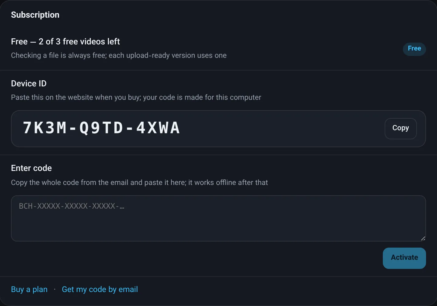 Becheloon Settings, Subscription: the Device ID with a Copy button, and the box where you paste your code